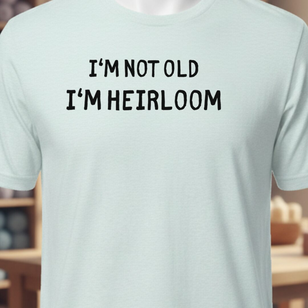 I'm Heirloom T-Shirt Ice Blue t-shirt