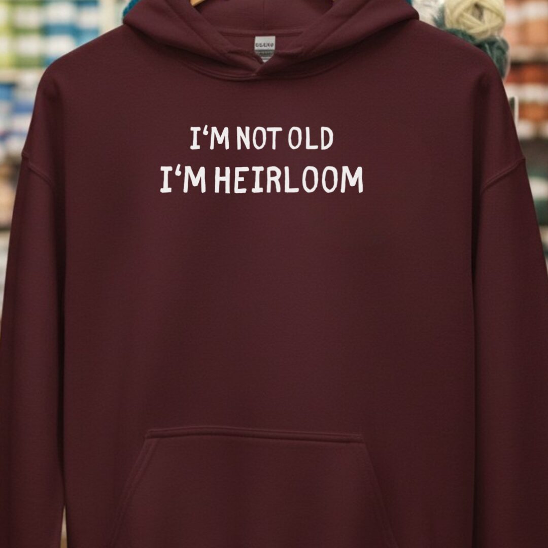 I'm Heirloom Hoodie Maroon t-shirt
