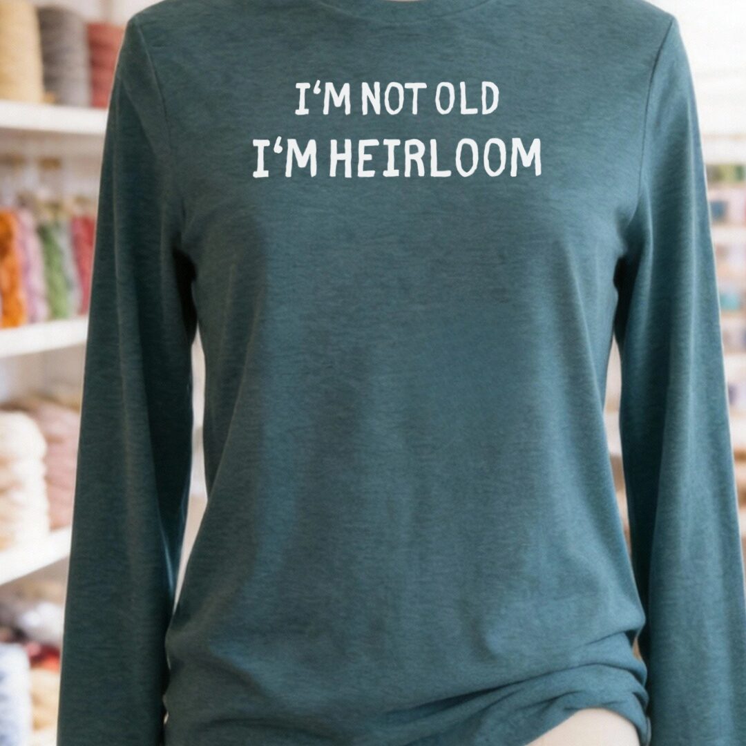 I'm Heirloom Long Sleeve Tee Teal Blue t-shirt