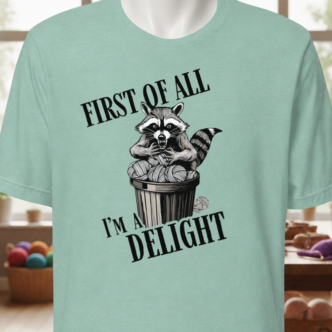 I'm a Delight T-Shirt Sea Breeze t-shirt
