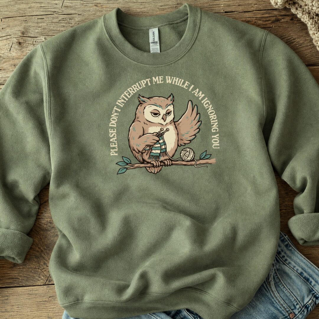 Ignoring You Military Green Sweatshirt.jpg
