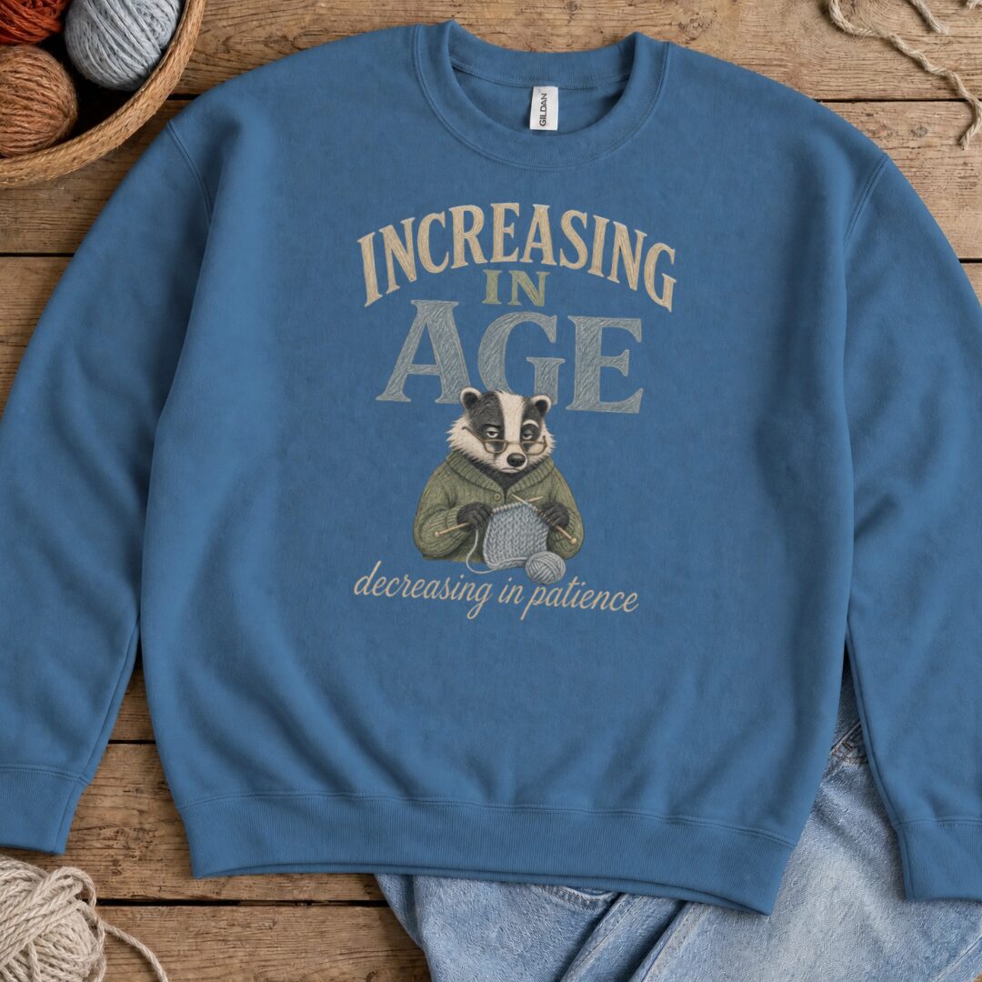 Increasing In Age Sweatshirt Indigo Blue t-shirt