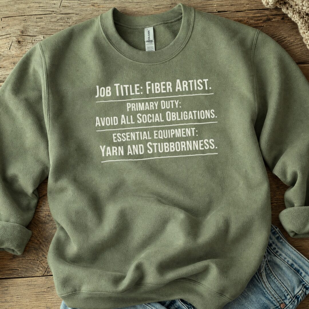 Job Title Sweatshirt Military Green t-shirt