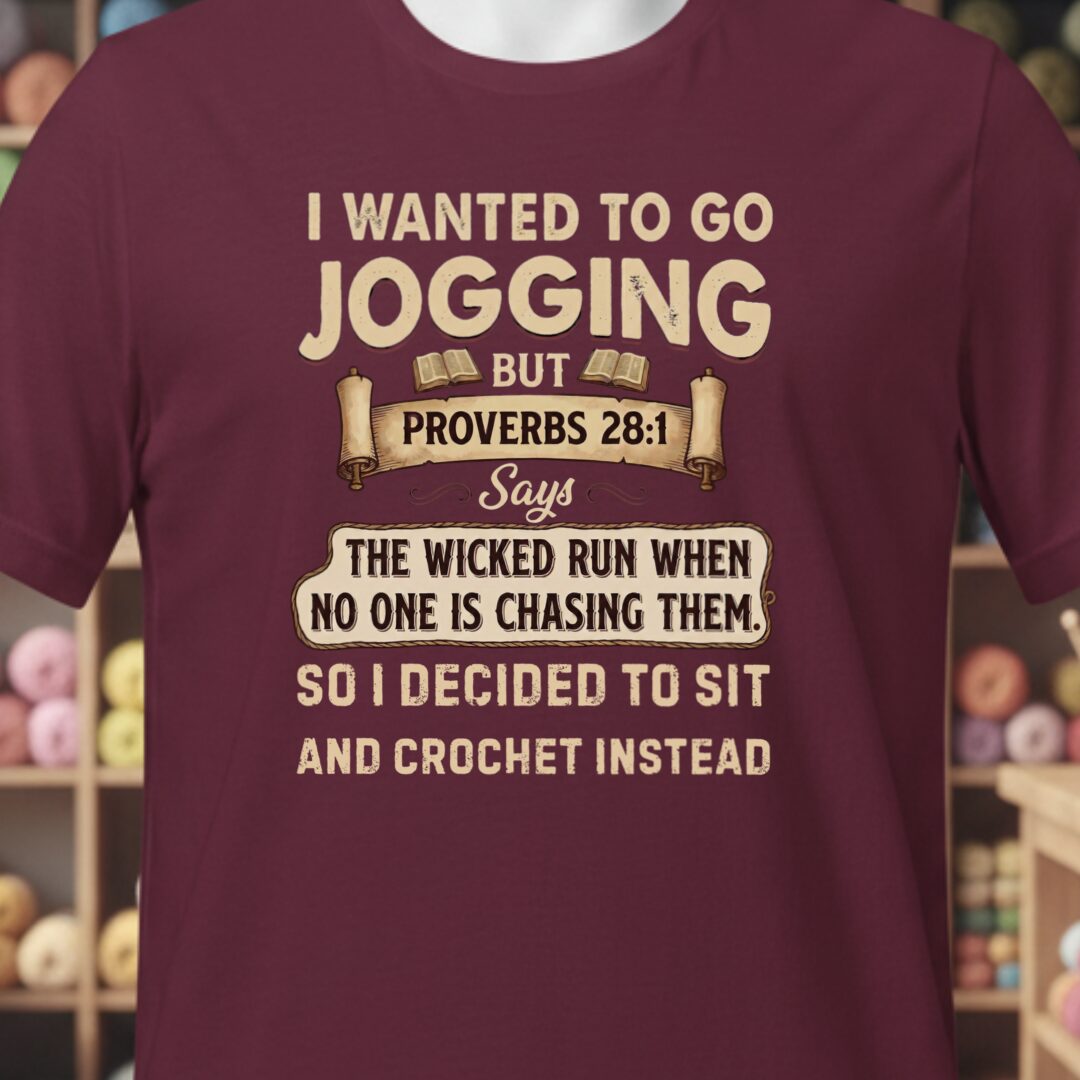 Jogging Proverb 28:1 (Crochet) T-Shirt Maroon t-shirt