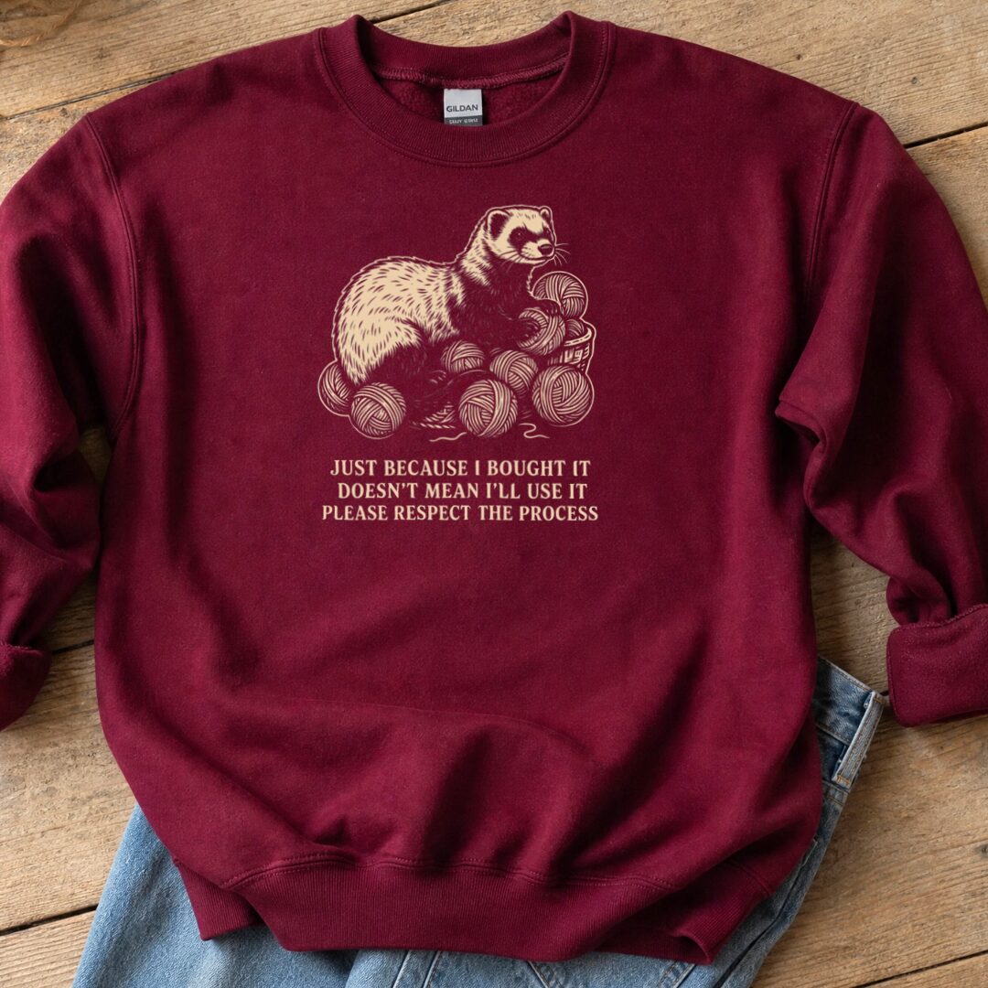 Just Because Sweatshirt Maroon t-shirt