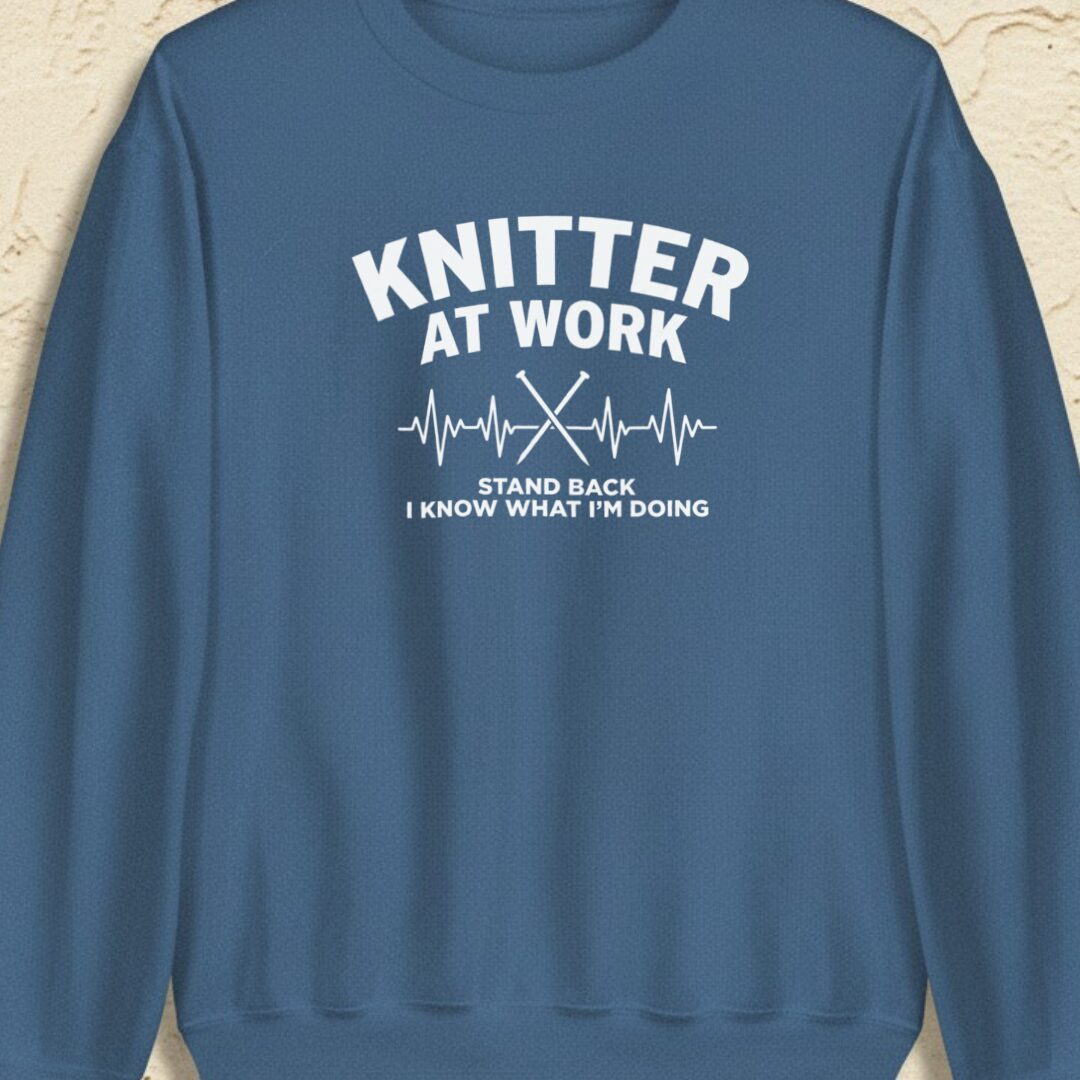 Knitter At Work Indigo Blue Sweatshirt.jpg