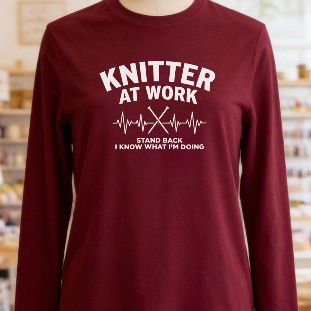 Knitter At Work Long Sleeve Tee Maroon t-shirt