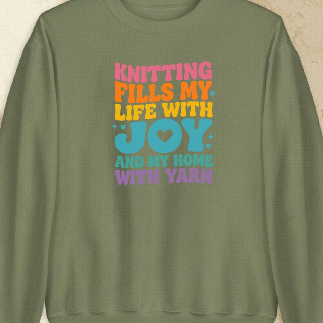 Knitting Fills My Life Retro Military Green Sweatshirt.jpg