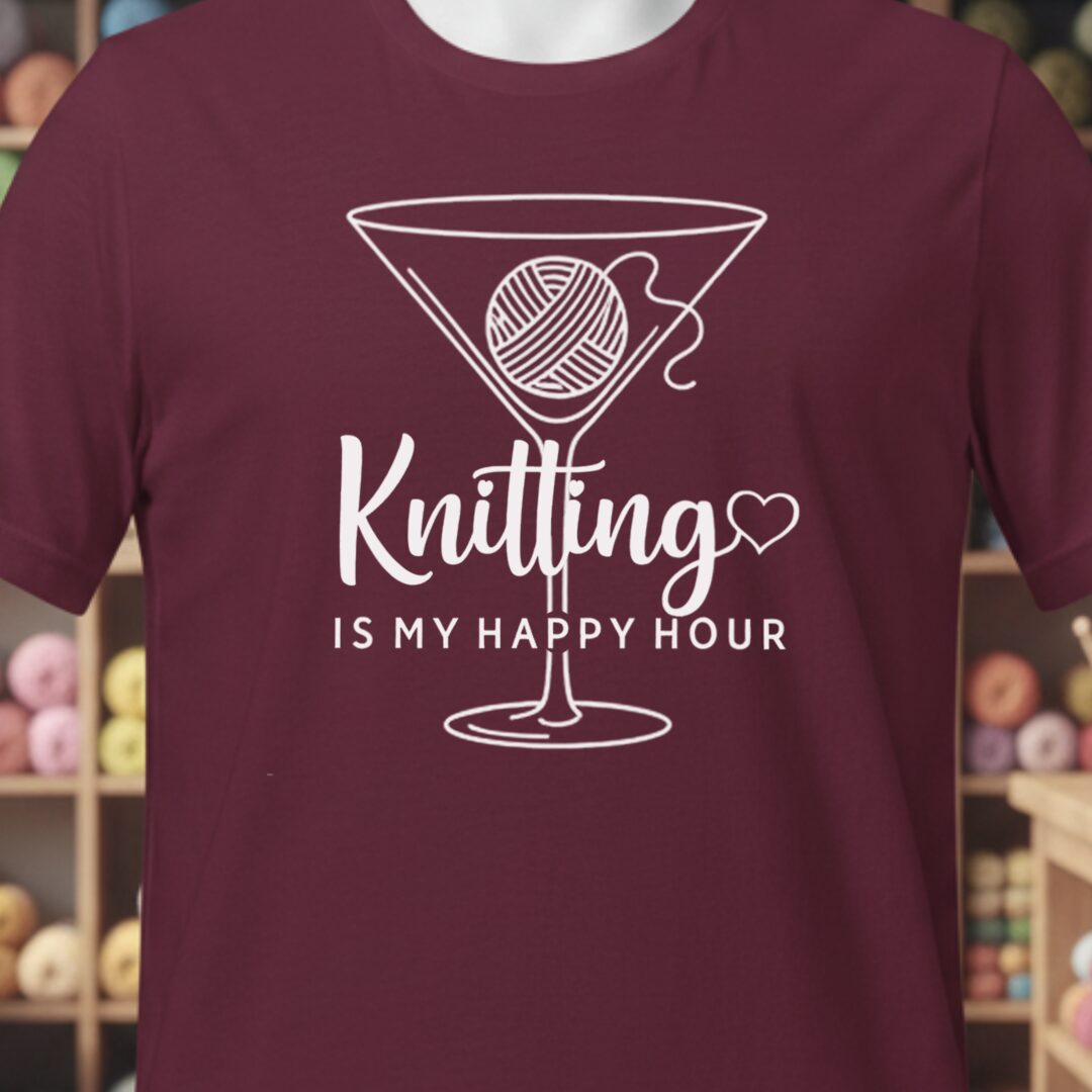 Knitting Happy Hour T-Shirt Maroon t-shirt
