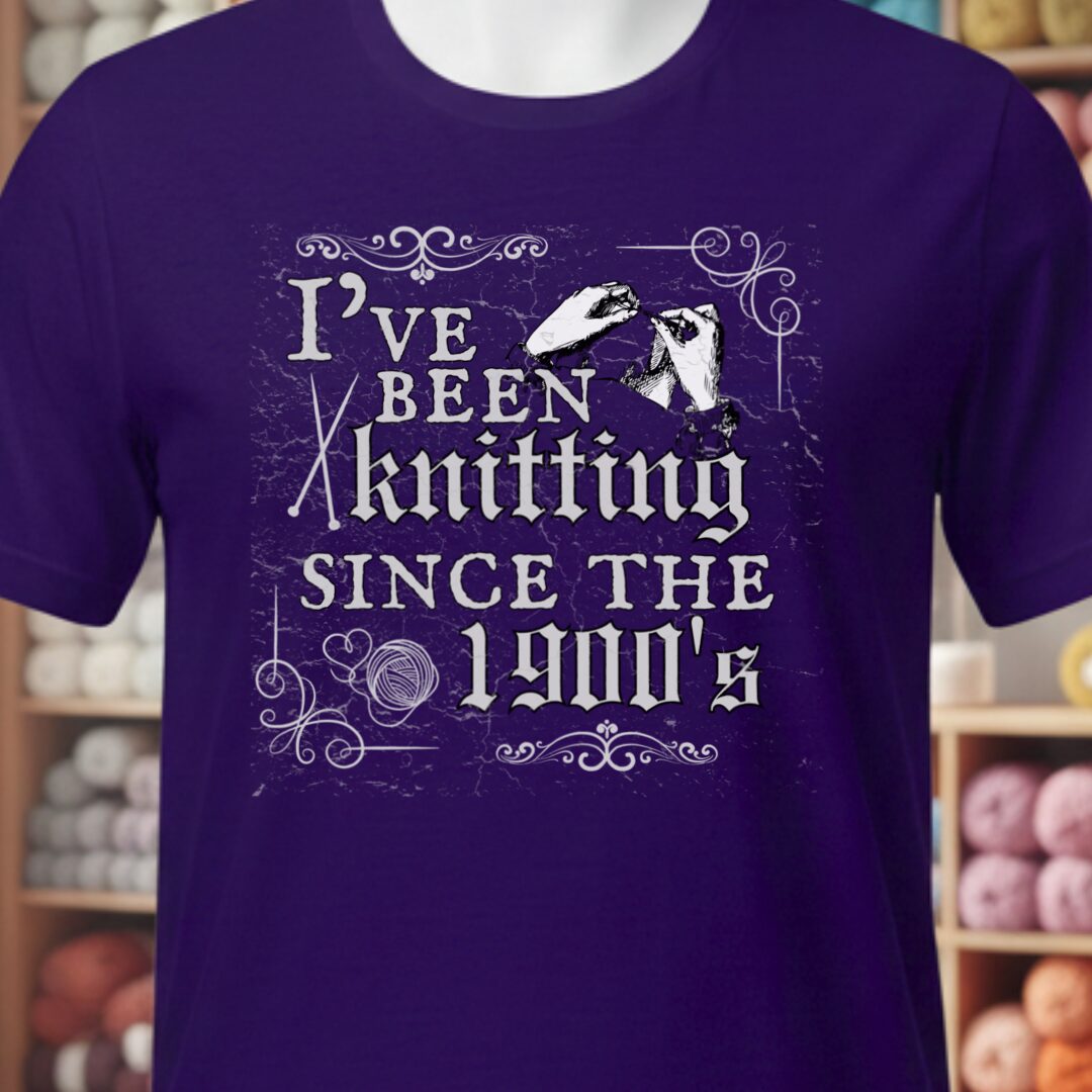 Knitting Since the 1900s T-Shirt Purple t-shirt
