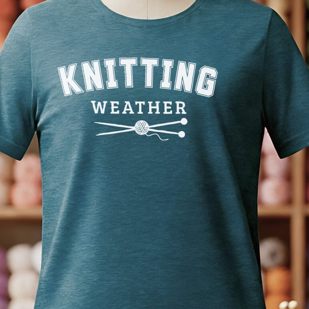 Knitting Weather T-Shirt Teal Blue t-shirt