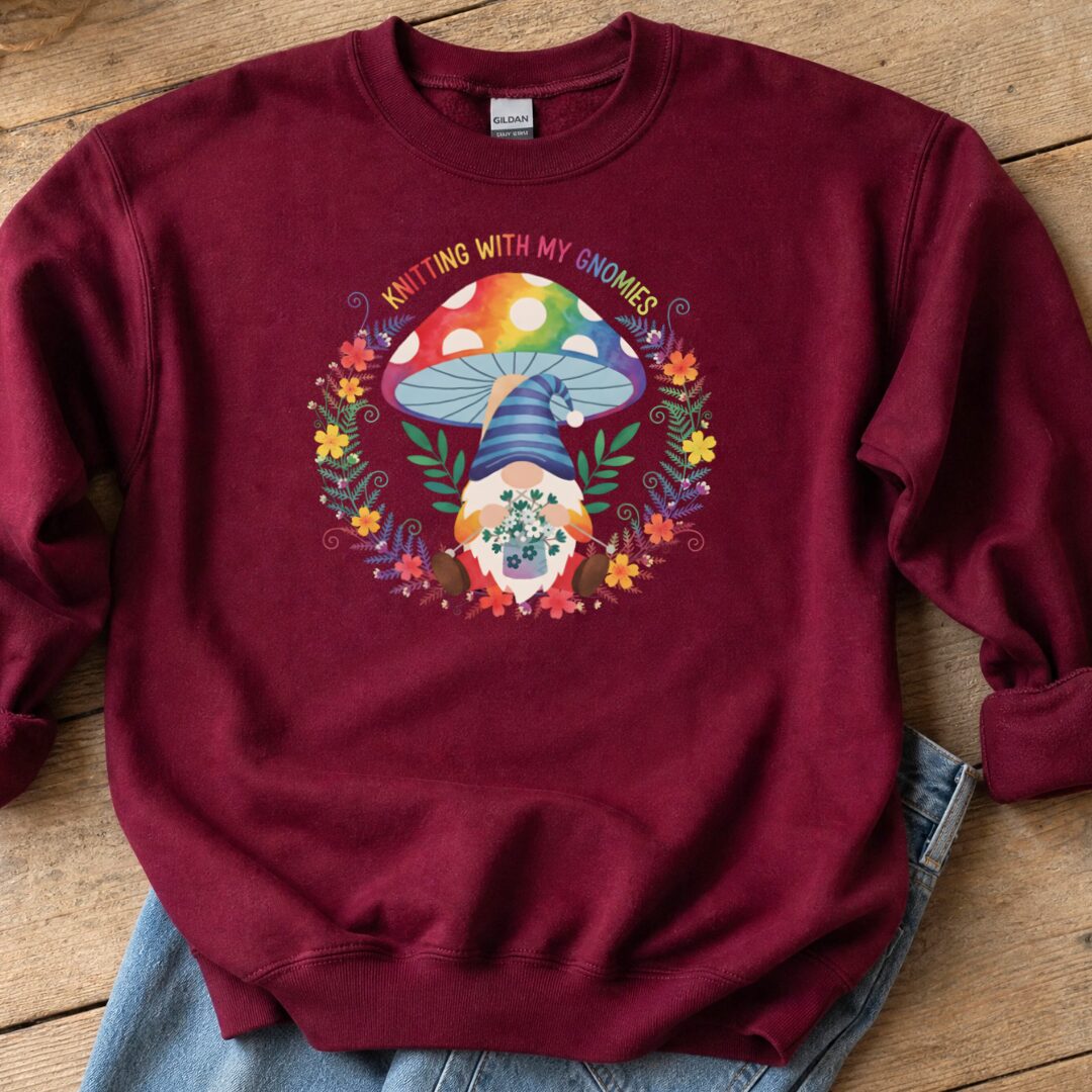 Knitting With My Gnomies Sweatshirt Maroon t-shirt