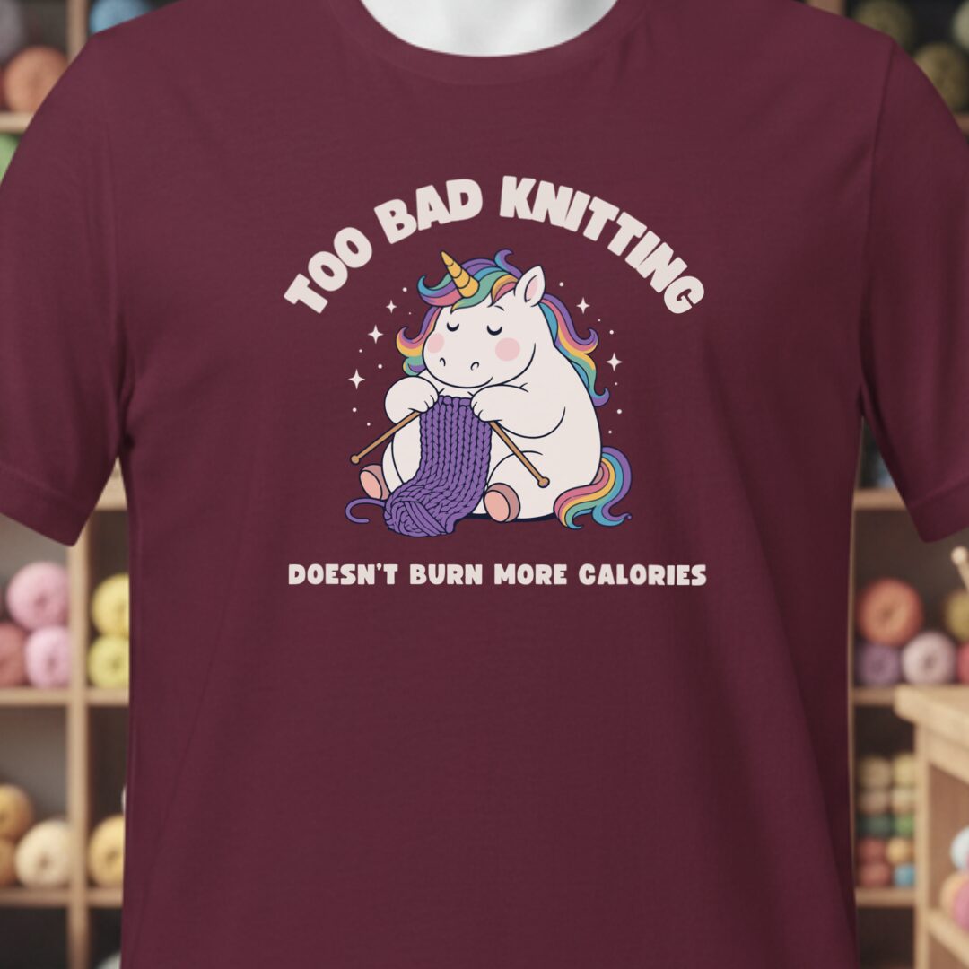 Knitting and Calories T-Shirt Maroon t-shirt