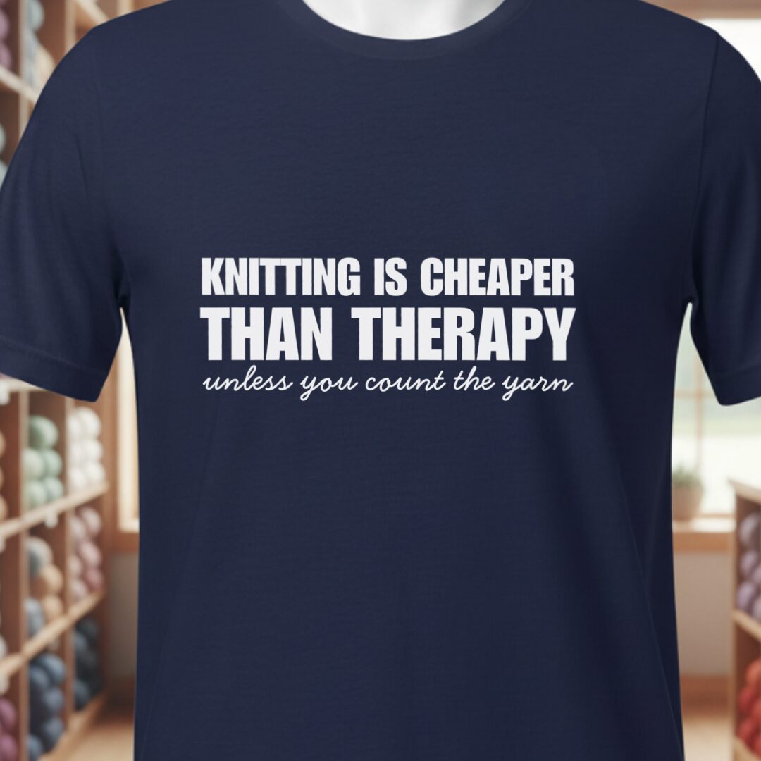Knitting is Cheaper T-Shirt Navy t-shirt