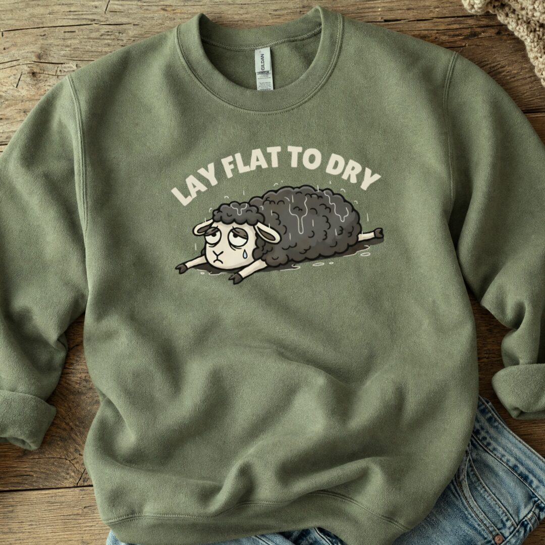 Lay Flat to Dry Sheep Sweatshirt Military Green t-shirt