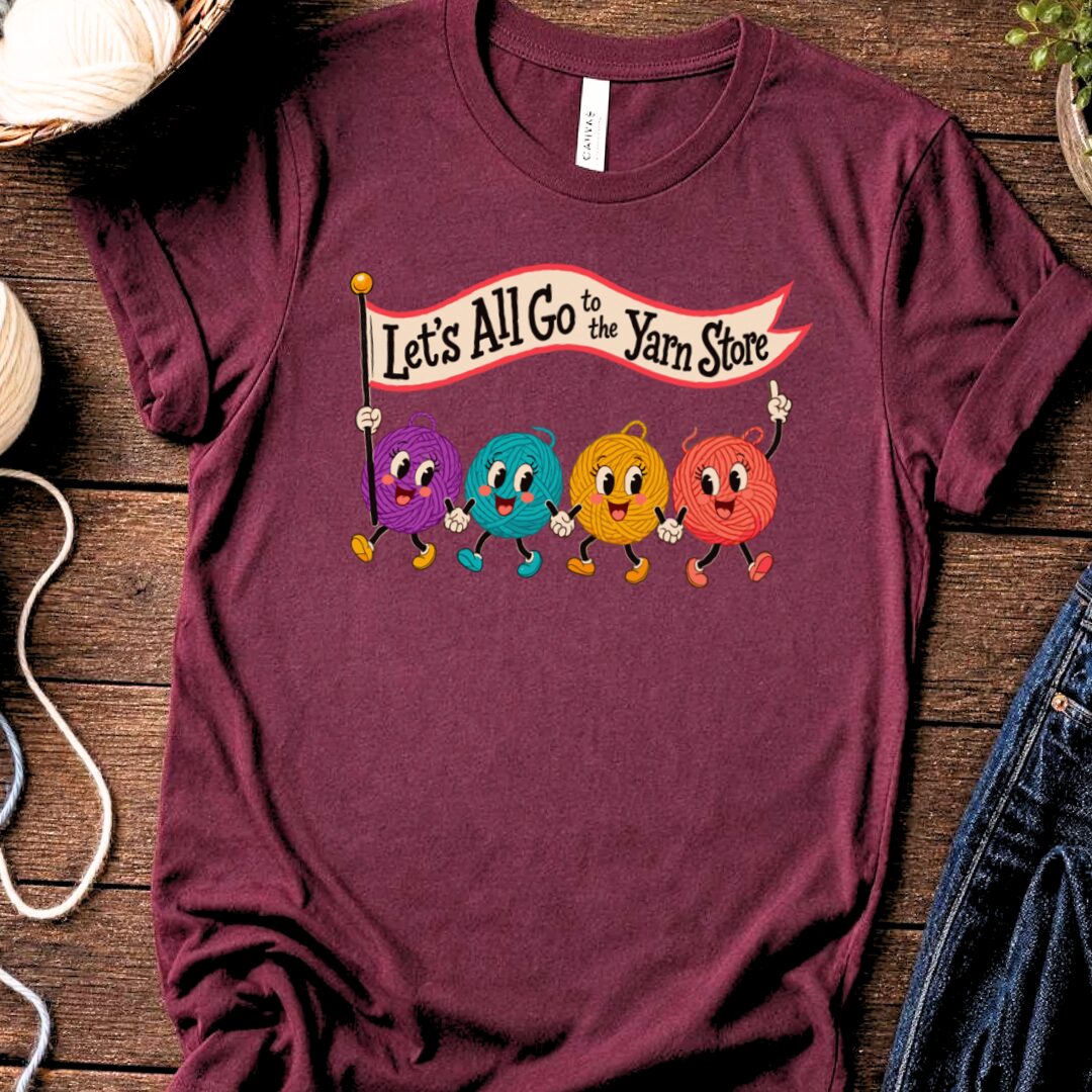 Let's All Go T-Shirt Maroon t-shirt
