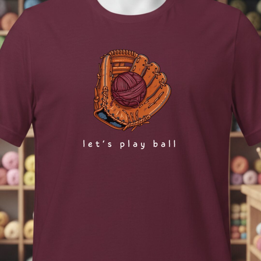 Let's Play Ball T-Shirt Maroon t-shirt