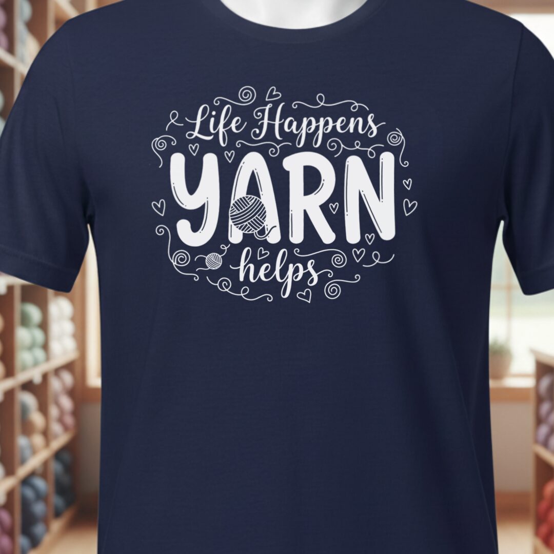 Life Happens, Yarn Helps T-Shirt Navy t-shirt