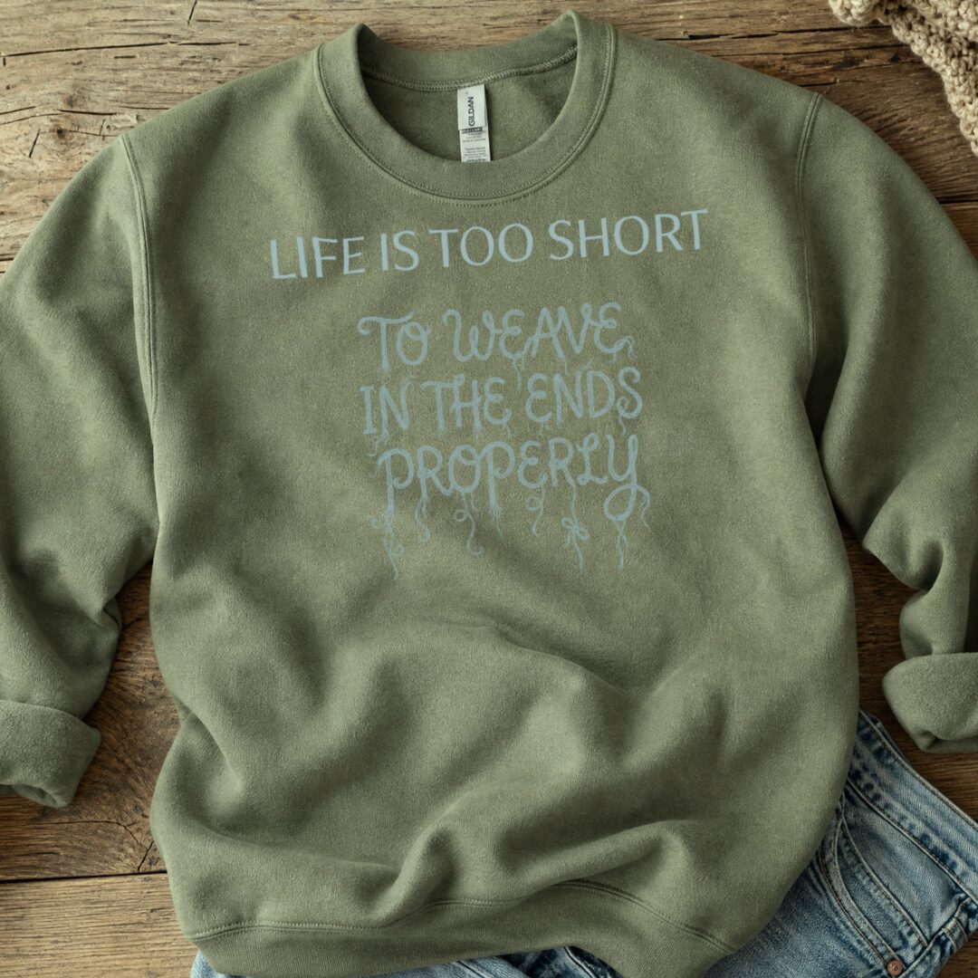 Life Is Short Military Green Sweatshirt.jpg