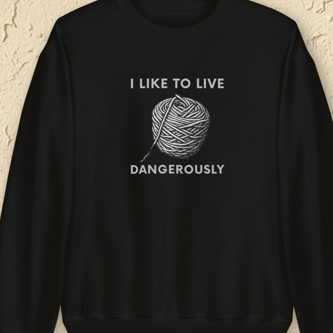 Live Dangerously Black Sweatshirt.jpg