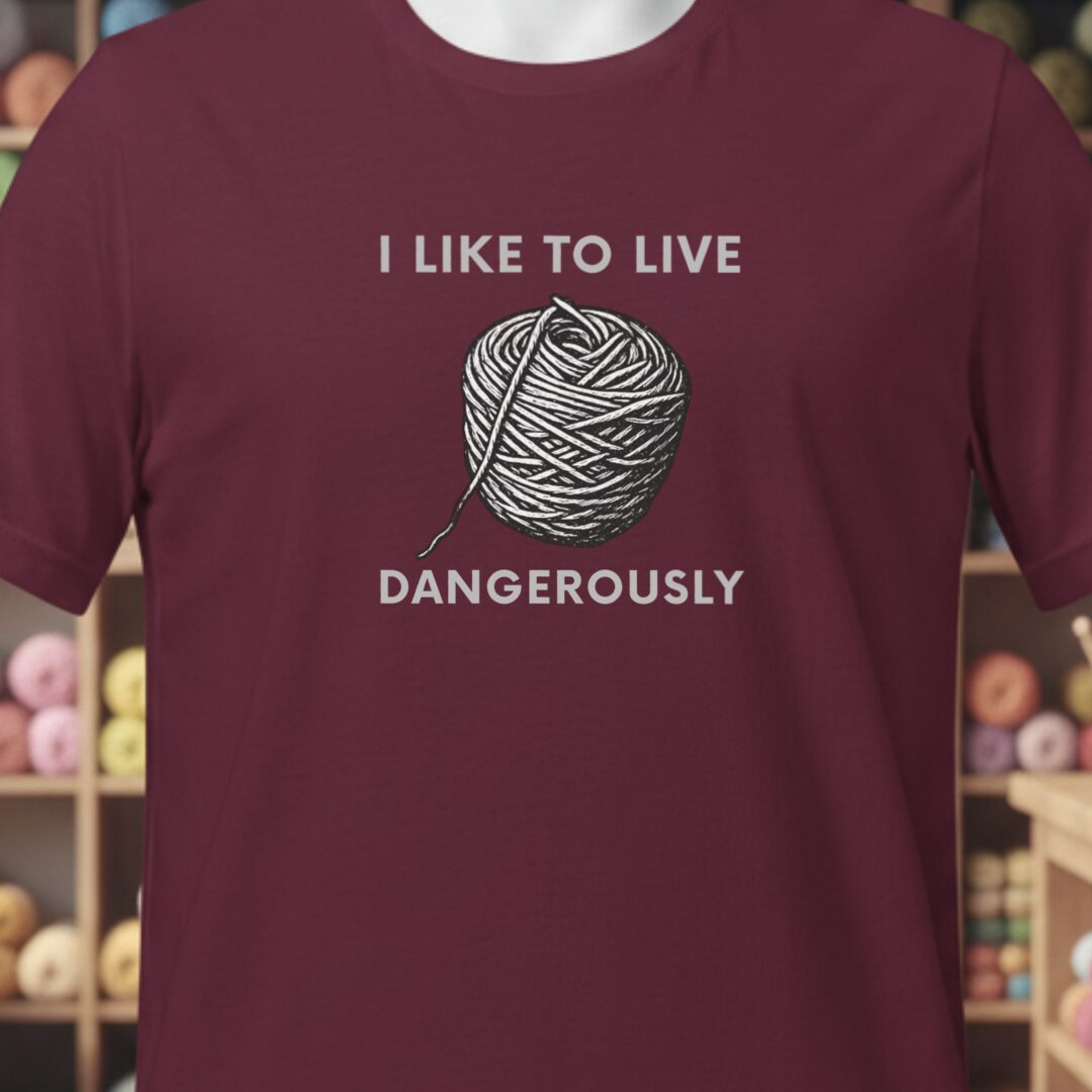 Live Dangerously T-Shirt Maroon t-shirt