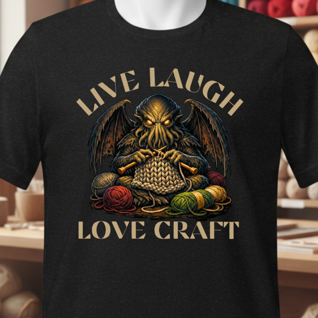 Live Laugh Lovecraft T-Shirt Black t-shirt