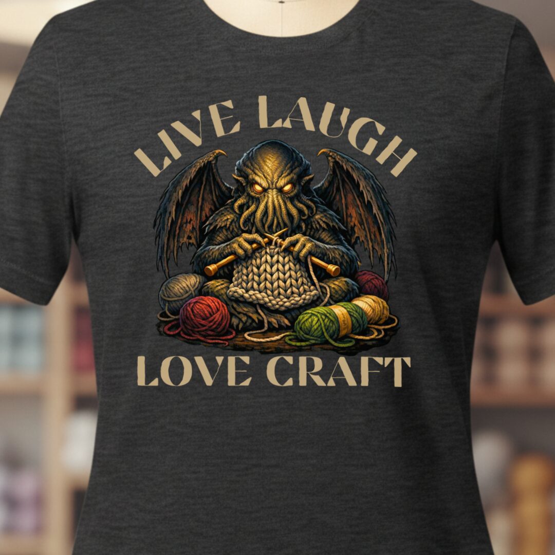 Live Laugh Lovecraft T-Shirt Dark Grey t-shirt