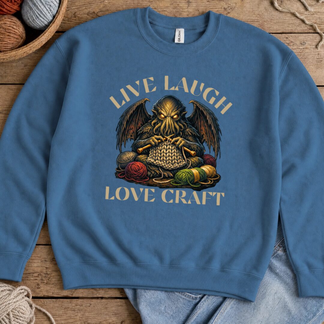 Live Laugh Lovecraft Sweatshirt Indigo Blue t-shirt