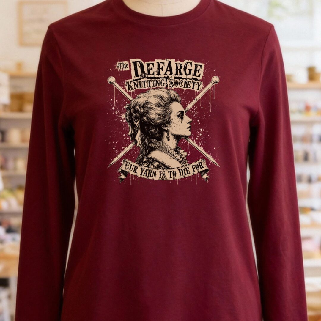 Madame Defarge Society Long Sleeve Tee Maroon t-shirt