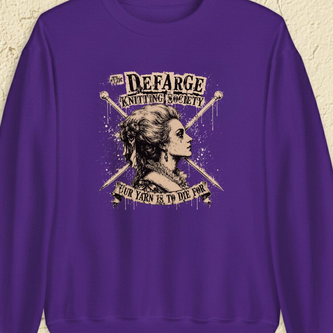 Madame Defarge Society Purple Sweatshirt.jpg