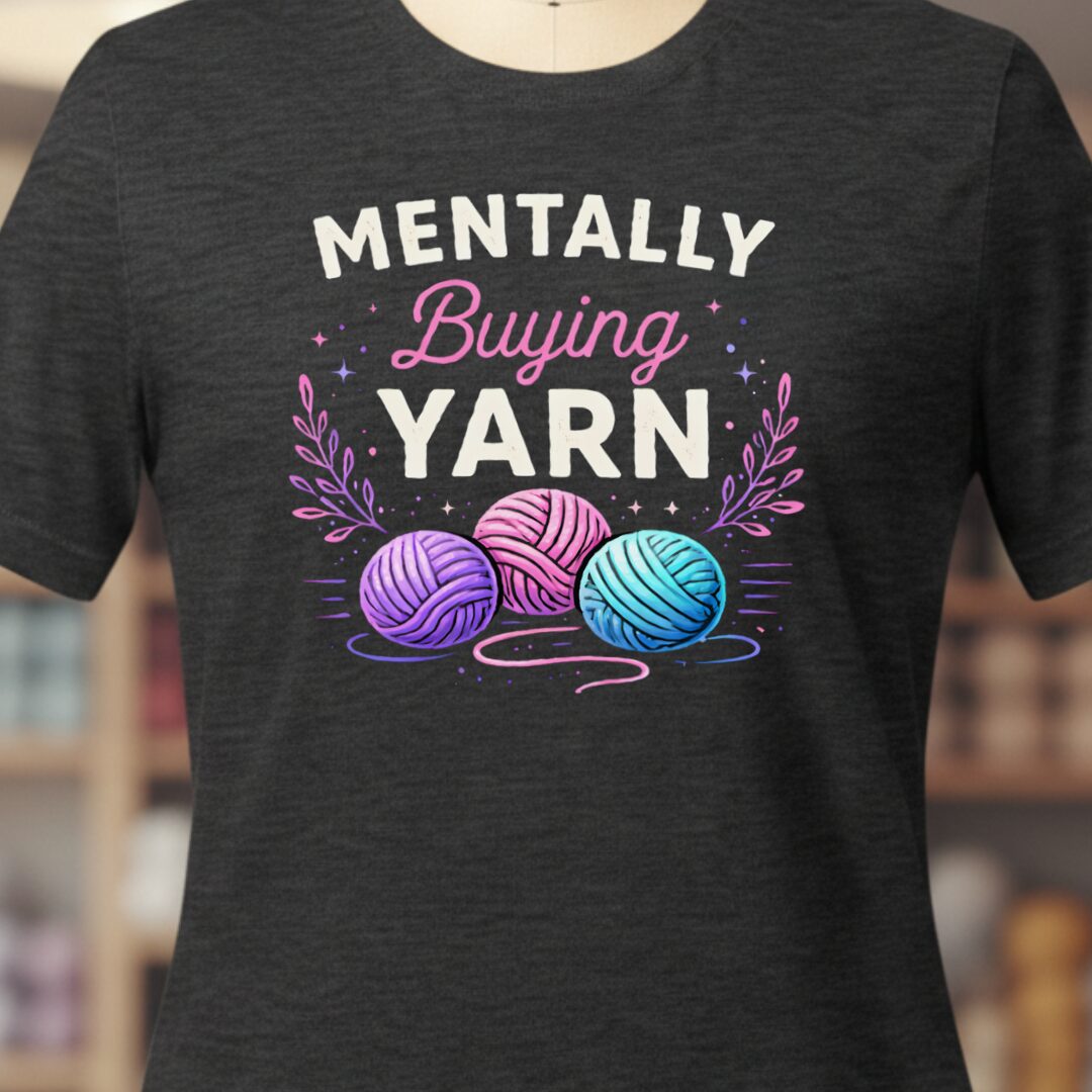 Mentally Buying Yarn T-Shirt Dark Grey t-shirt