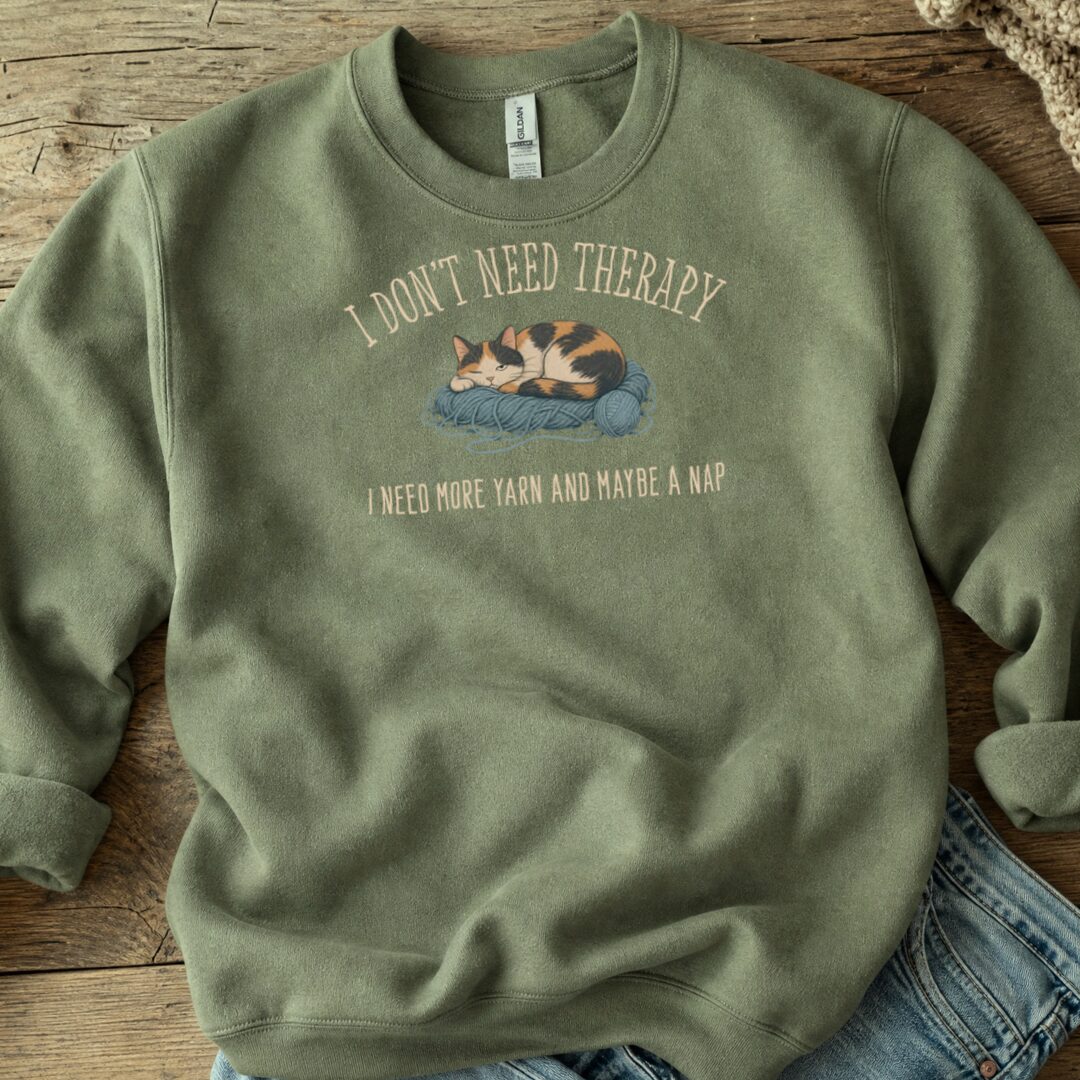 More Therapy Sweatshirt Military Green t-shirt