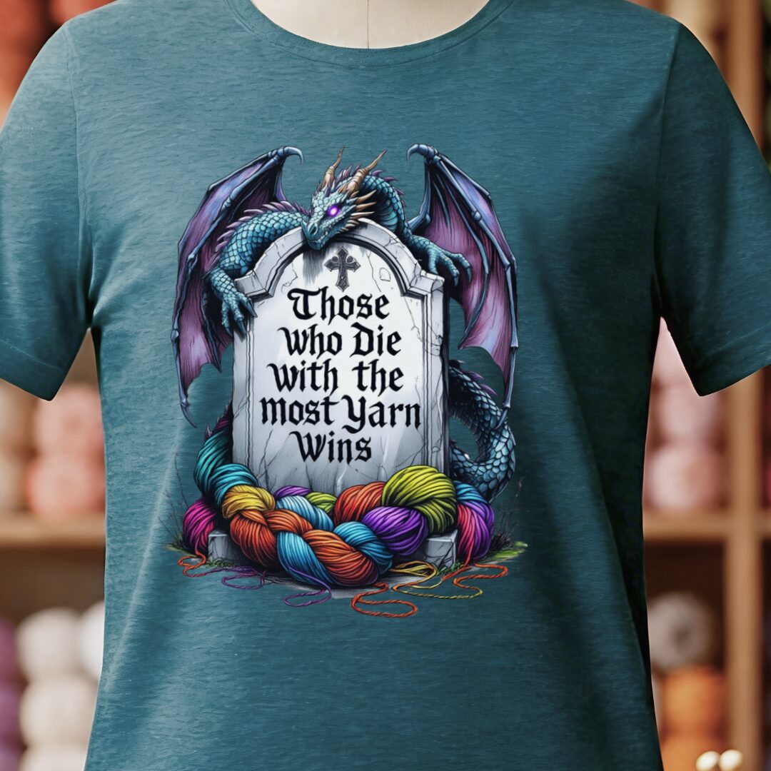 Most Yarn Wins T-Shirt Teal Blue t-shirt