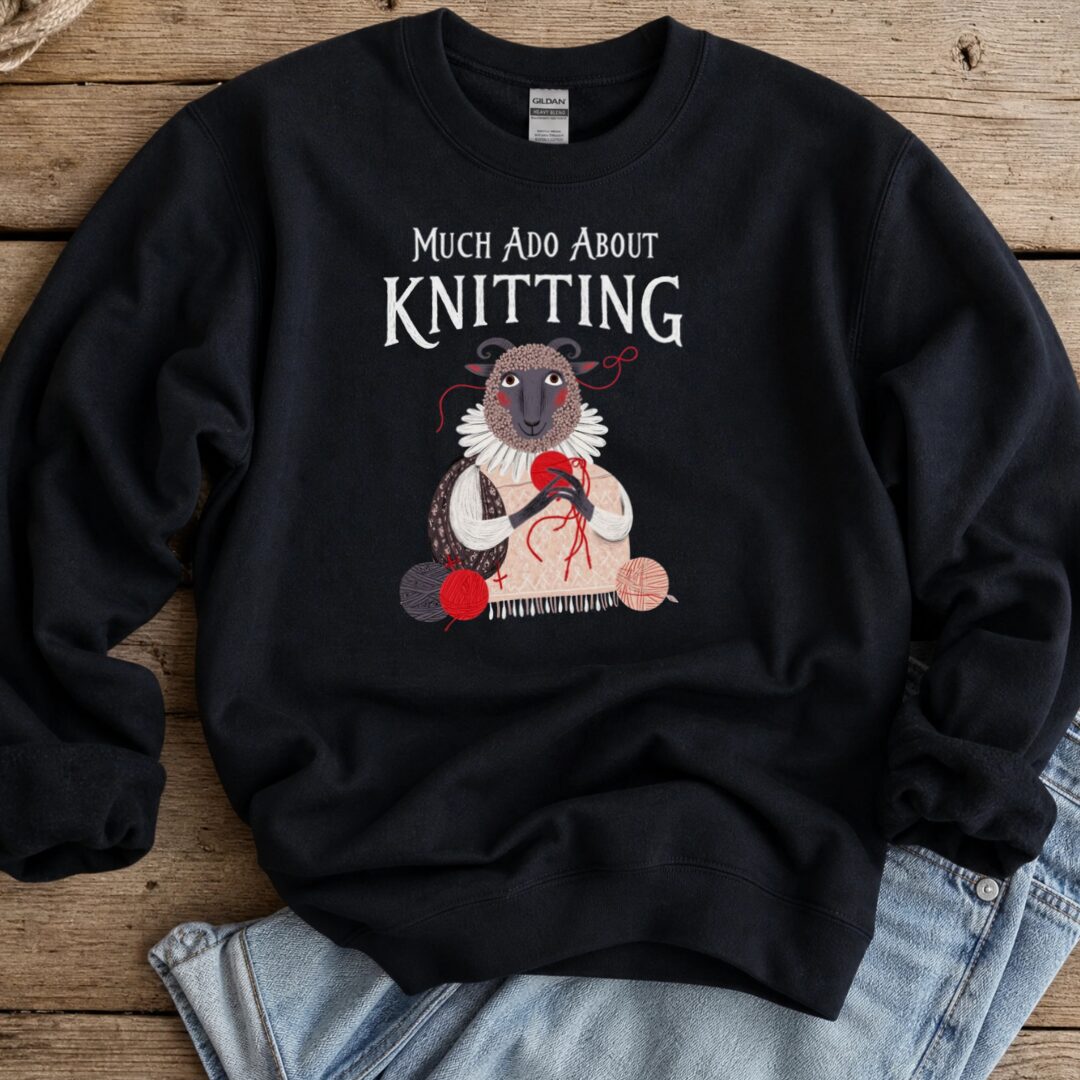 Much Ado Sweatshirt Black t-shirt