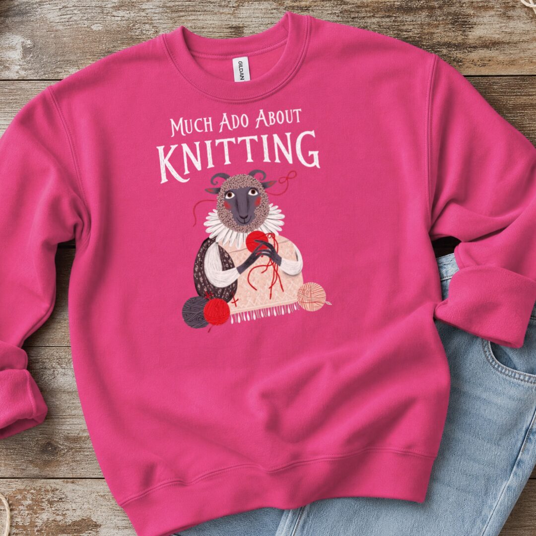 Much Ado Sweatshirt Bright Pink t-shirt