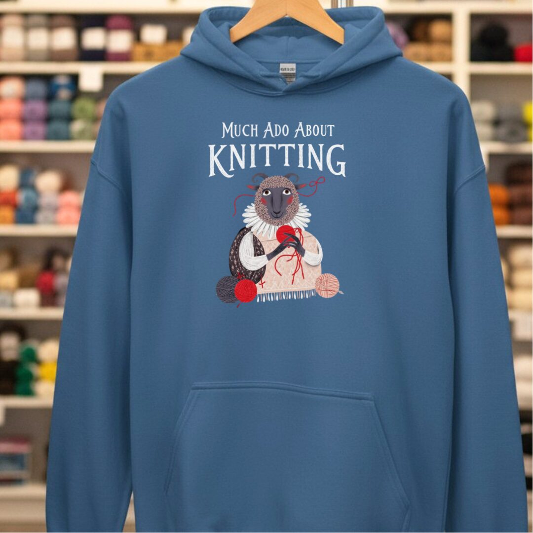 Much Ado Hoodie Indigo Blue t-shirt