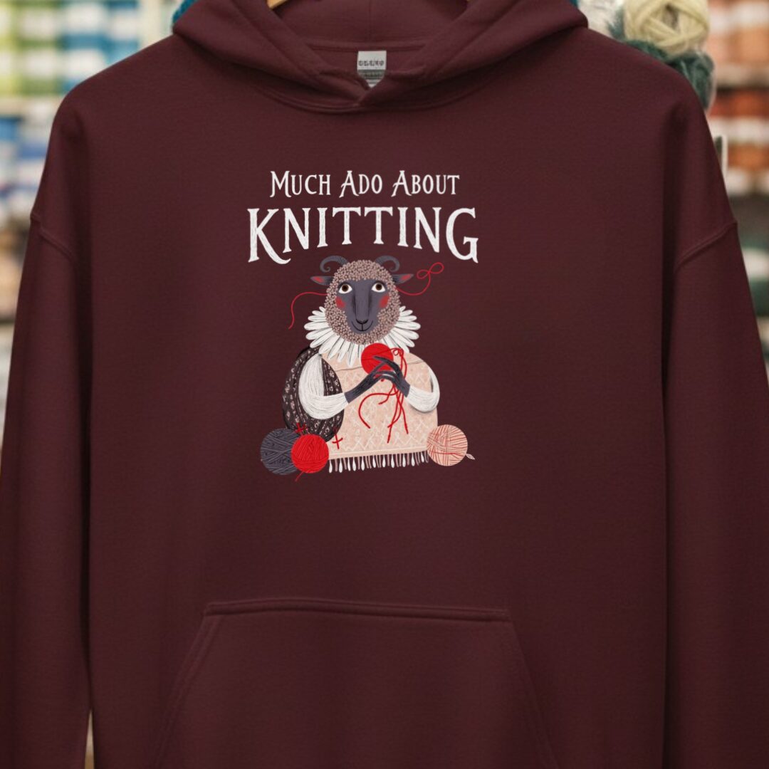 Much Ado Hoodie Maroon t-shirt