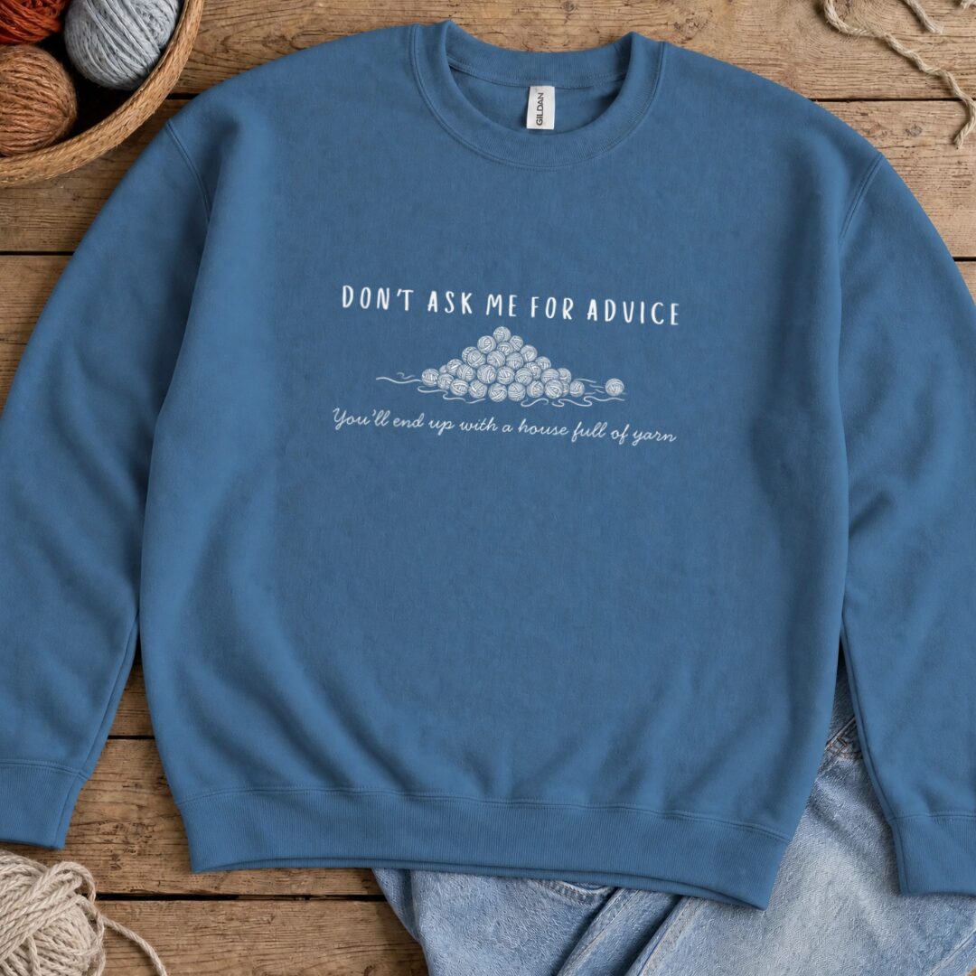 My Advice Sweatshirt Indigo Blue t-shirt