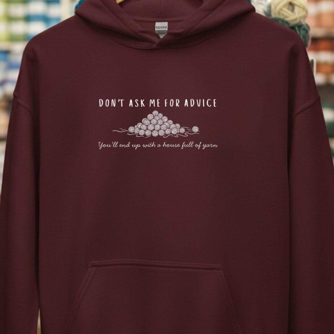 My Advice Hoodie Maroon t-shirt