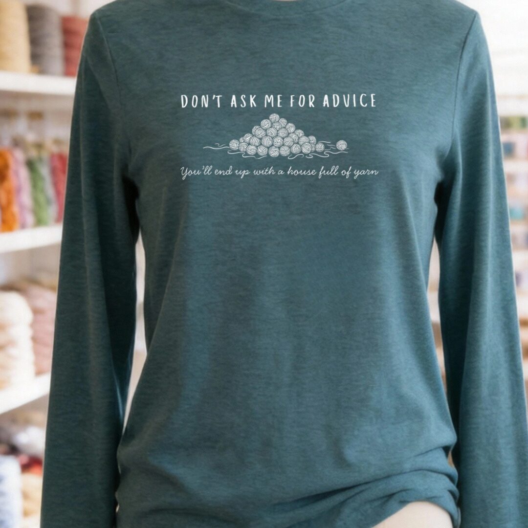 My Advice Long Sleeve Tee Teal Blue t-shirt