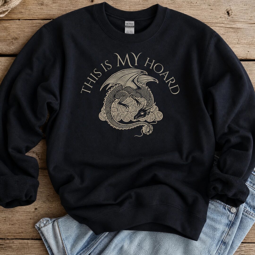 My Hoard Black Sweatshirt.jpg