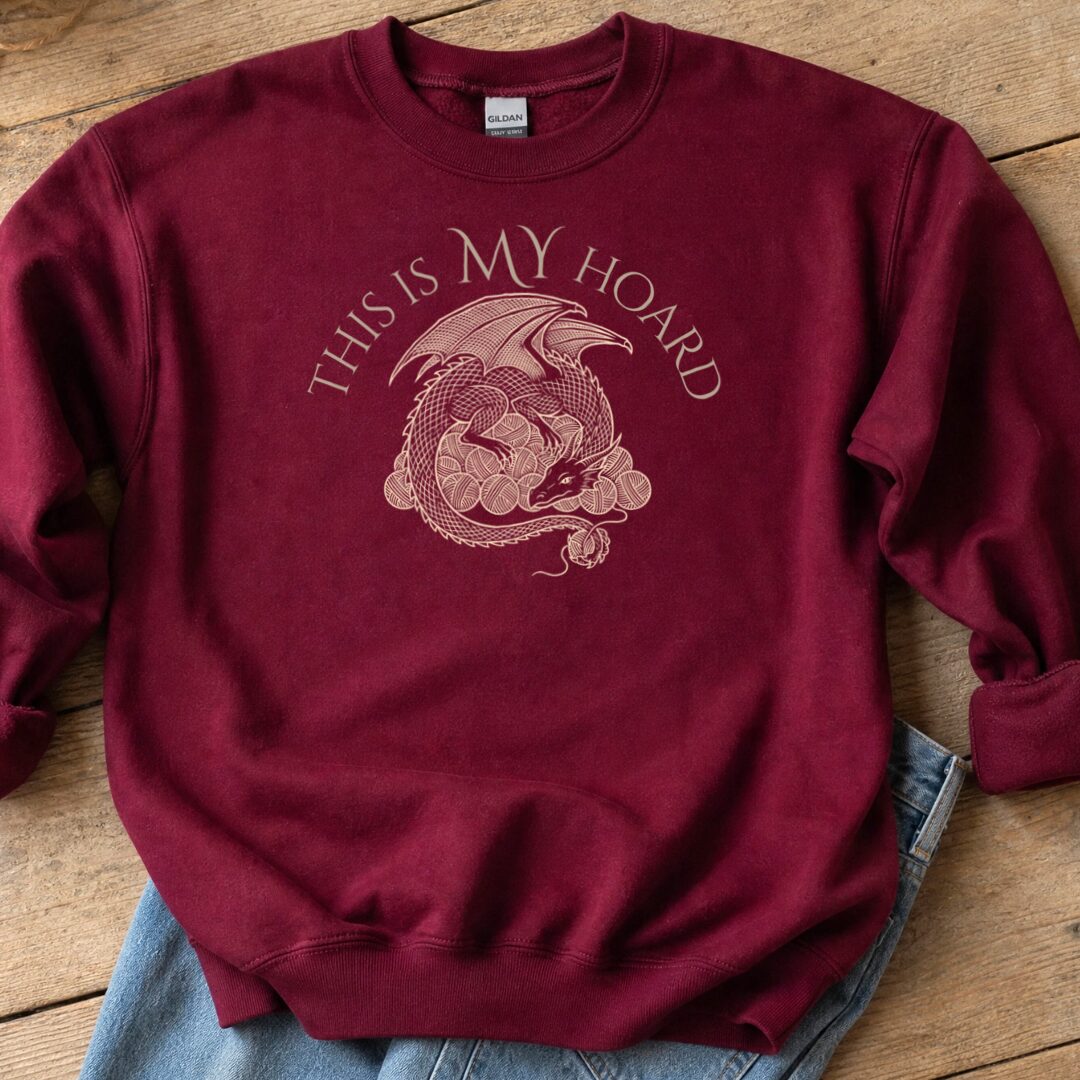 My Hoard Maroon Sweatshirt.jpg