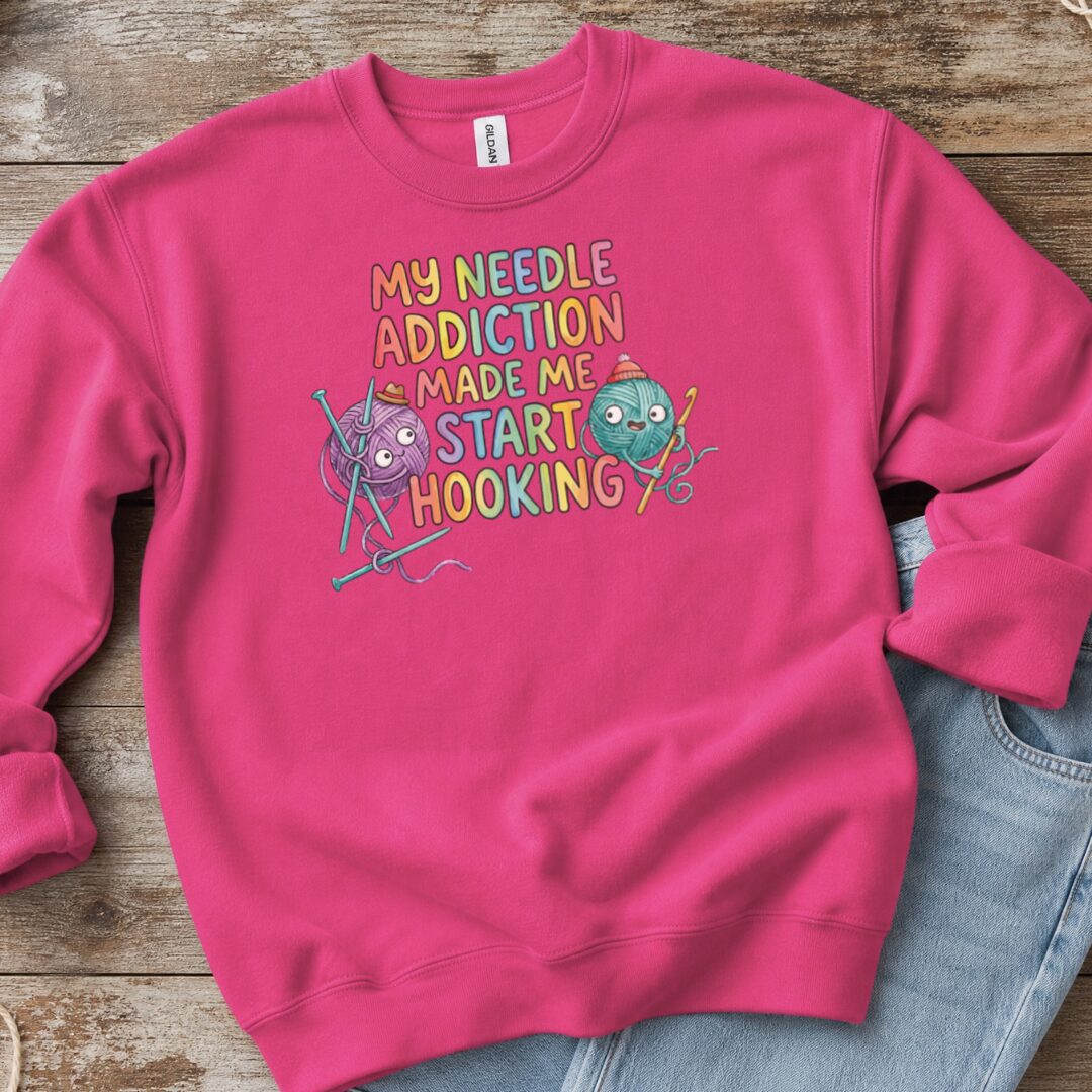 My Needle Addiction Sweatshirt Bright Pink t-shirt
