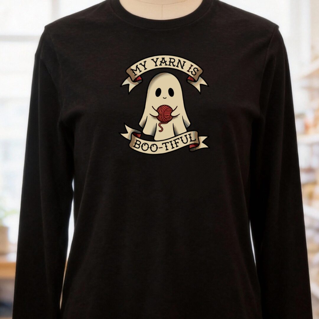 My Yarn Is bootiful Long Sleeve Tee Black t-shirt