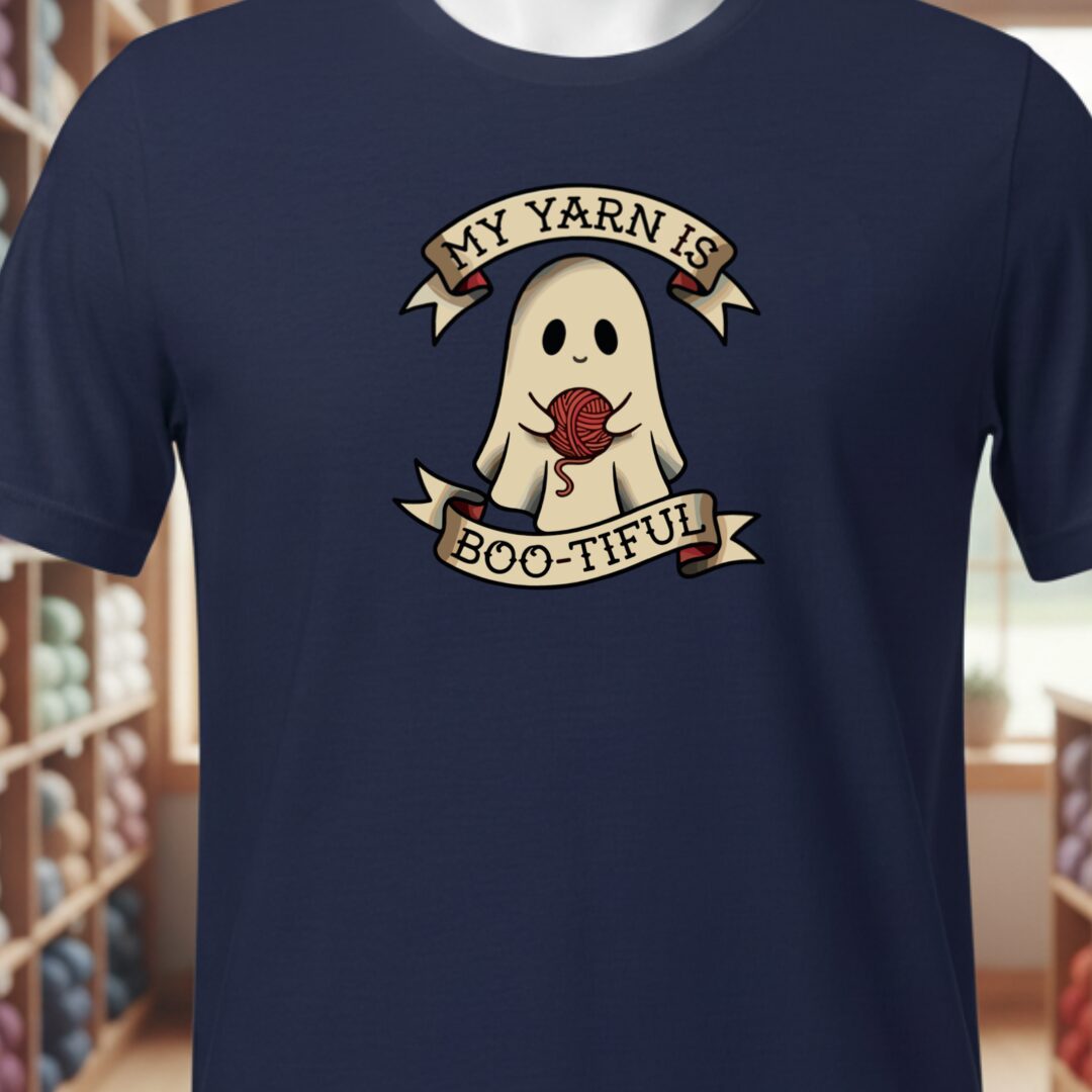 My Yarn Is bootiful T-Shirt Navy t-shirt