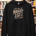 Naughty List Hoodie Black t-shirt