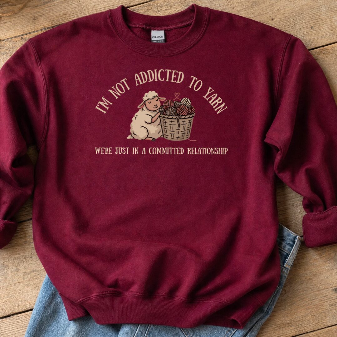 Not Addicted Maroon Sweatshirt.jpg