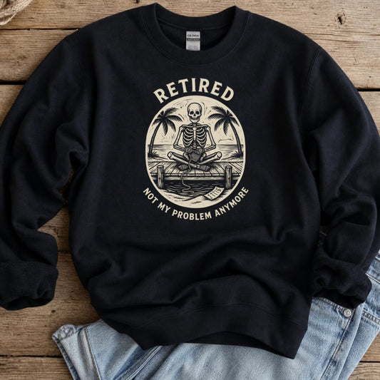 Not My Problem Black Sweatshirt.jpg