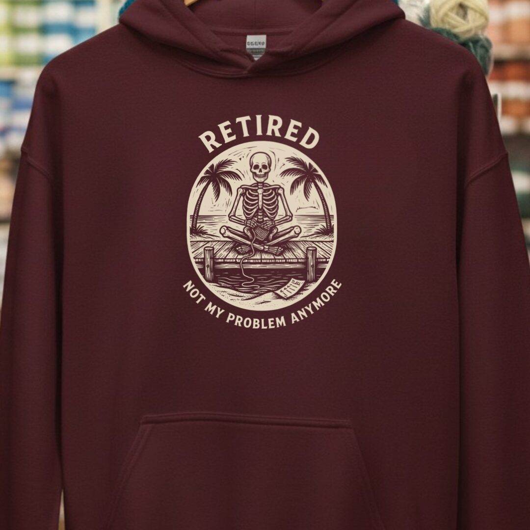 Not My Problem Maroon Hoodie.jpg