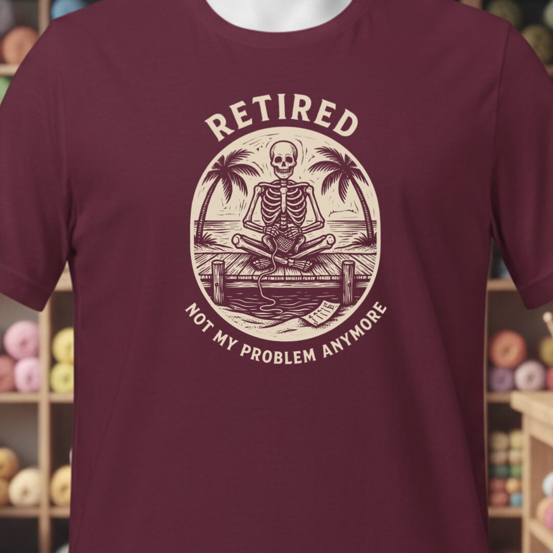 Not My Problem Maroon T-Shirt.jpg